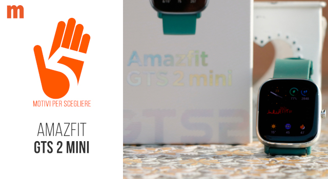 Recensione Amazfit GTS 2 Mini: completo e dall'ottimo rapporto qualità/prezzo