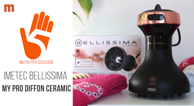 Recensione Imetec Bellissima My Pro Diffon Ceramic: l'innovativo diffusore per l'asciugatura dei capelli ricci